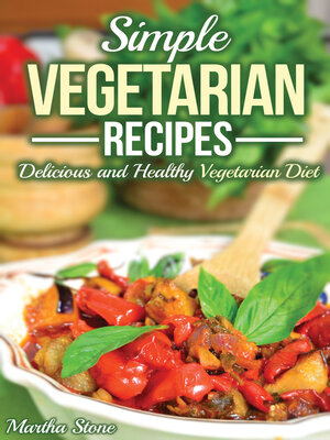 cover image of Simple Vegetarian Recipes